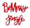 Be Merry and Jingle Sign (Set of 4) 9.5"L x 5.5"H, 12.75"L x 5"H Resin