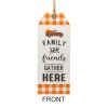 Tis The Season and Friends & Family Tag (Reversable) 9.45"L x 23.62"H MDF