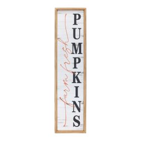 Farm Fresh Pumpkin Sign 8"L x 32"H Wood